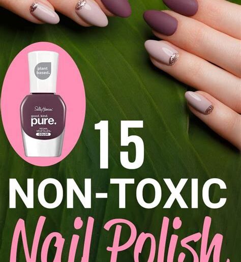 The Benefits of Using Natural and Non-Toxic Nail Polish